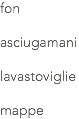 fon asciugamani lavastoviglie mappe