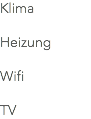 Klima Heizung Wifi TV